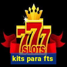 kits para fts